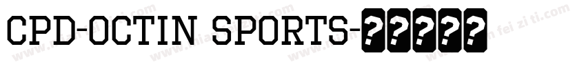 CPD-Octin Sports字体转换